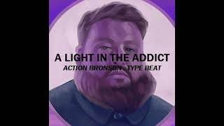 Action Bronson Type Beat &quot;A light in the addict&quot; - Free Type Beat 2021