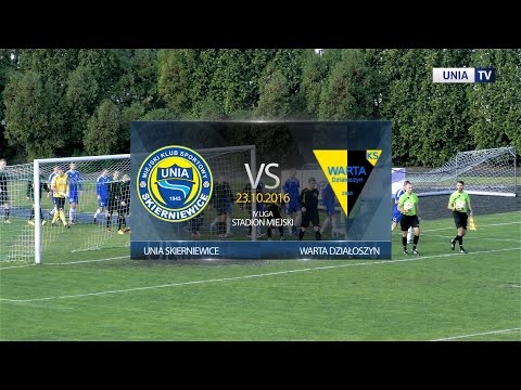 Unia Skierniewice - Warta Działoszyn [SKRÓT]