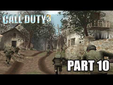 Call of Duty 3 Walkthrough PART 10  | CROSSROADS Campaign