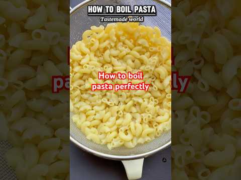 how to boil pasta #shorts #pasta #macaroni #trending #howtoboilpasta #tastemadeworld #foryou #viral