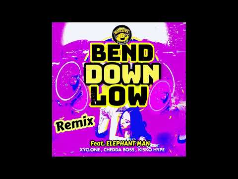 Elephant Man x Xyclone x Massive B - Bend Down Low (Remix)