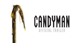 Candyman   Official Trailer HD