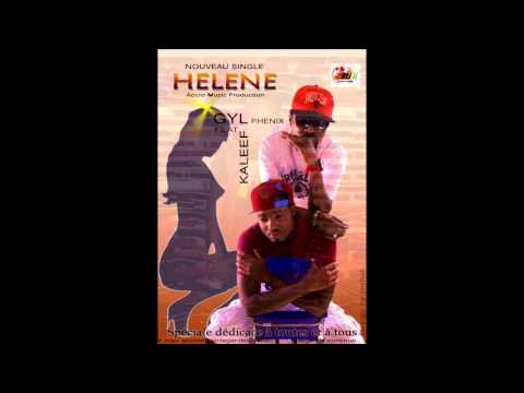 HELENE .GIL PHENIX feat KALEEF