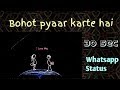 NEW WHATSAPP STATUS WHATSAPP LOVE DOSE