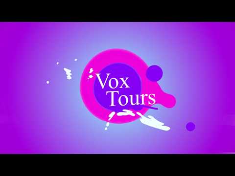Vox Tours - July 01st, 2022