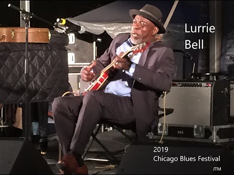 Chicago Blues Festival (2019) - Lurrie Bell - "Sweet Home Chicago"