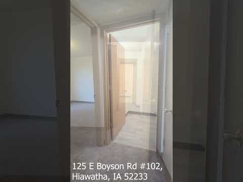 125 E Boyson Road #102, Hiawatha, IA 52233