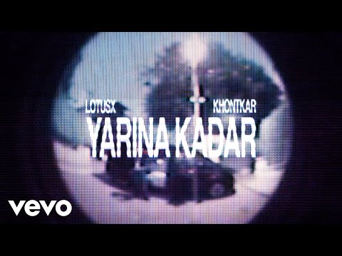 Lotusx, Khontkar - yarına kadar