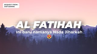 Download lagu INI BARU NAMANYA JIHARKAH AL FATIHAH | IRAMA NGAJINYA RASULALLAH 😍 | HADI  mp3