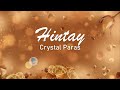 Playlist Lyric Video Hintay By Crystal Paras