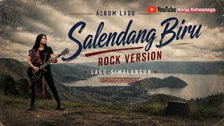 Download lagu SALENDANG BIRU ROCK VERSION | Lagu Simalungun by Bang Xxheanaga mp3 Download lagu SALENDANG BIRU ROCK VERSION | Lagu Simalungun by Bang Xxheanaga mp3