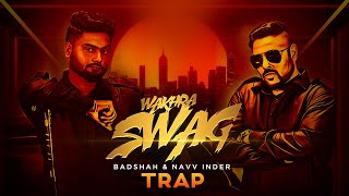 Download lagu Wakhra Swag | Trap Remix | Navv Inder feat. Badshah | Aman Hundal | Latest Punjabi Songs 2023 mp3 Download lagu Wakhra Swag | Trap Remix | Navv Inder feat. Badshah | Aman Hundal | Latest Punjabi Songs 2023 mp3