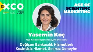 Değişen Bankacılık Hizmetleri; Kesintisiz Hizmet, Sınırsız Deneyim / Y
