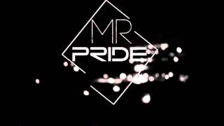 Mr.Pride - Chill The F*ck Out (Vol. IV)