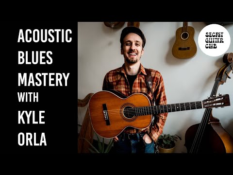 Acoustic Country Blues Guitar Mastery with Kyle Orla K.O. Stringworks