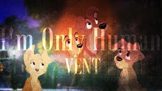 Animash I'm Only Human (Vent)