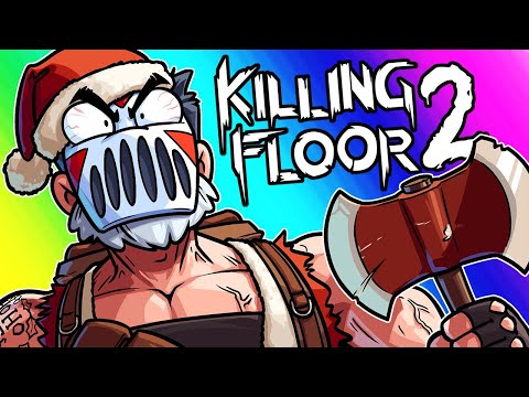 Killing Floor 2 - Helping Santalirious Save Christmas!