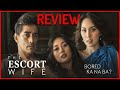 The Escort Wife 2022 Philippines Movie Review Pinoy Movies