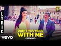 Vedalam Don T You Mess With Me Lyric Ajith Kumar Shruti Haasan Anirudh