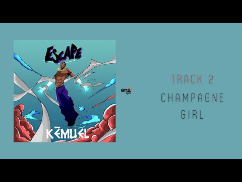 Kemuel - Champagne Girl (Lyric Video)