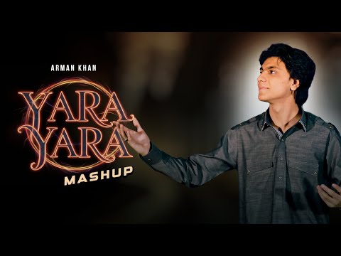 Armaan Khan New Pashto Mashup/Remix Song Yara Yara | OFFICIAL MUSIC VIDEO | Pashto Afghani Song