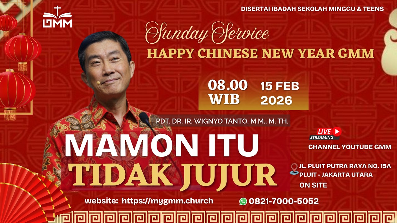 Sesi 1 – MAMON ITU TIDAK JUJUR – Pdt. Dr. Ir. Wignyo Tanto, M.M., M.Th. (150226)