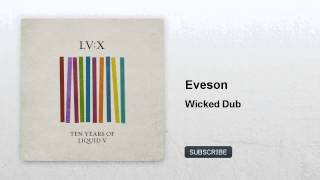 Eveson - Wicked Dub