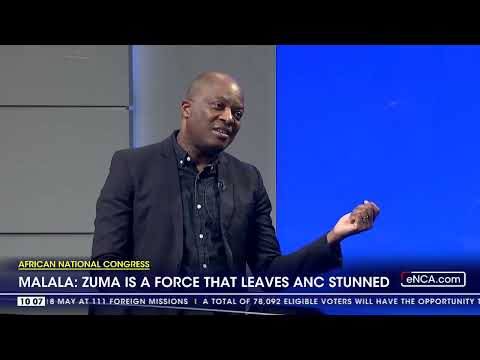 Zuma is a force that leaves ANC stunned - Malala