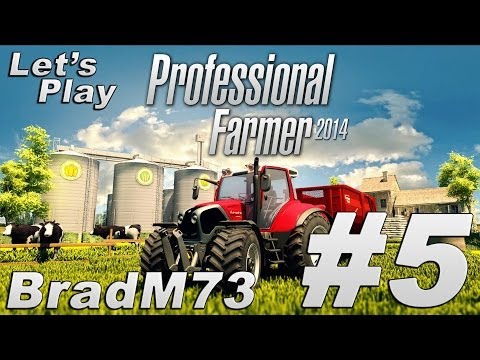 Let's Play Professional Farmer 2014 - Episode 5