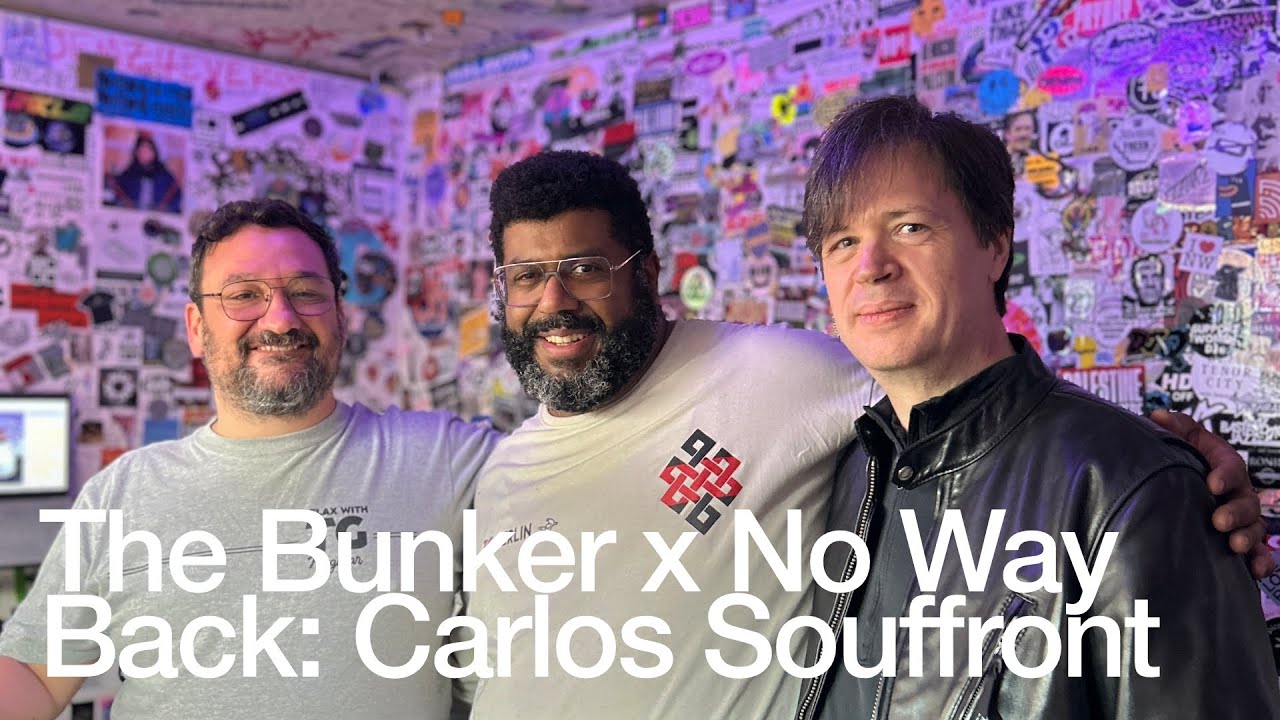 Carlos Souffront - The Bunker x No Way Back