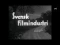 Svensk Filmindustri Logo In Credit 1945