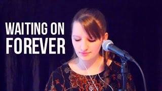 Waiting on Forever - Juliana Schnee