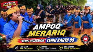 Download lagu The Latest AMPOQ MERARIQ..! Viral Sasak Song TikTok 2026 Mustamin Version TEMU KARYA 05 mp3