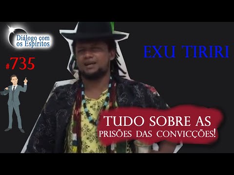 DcE 735   [Exu Tiriri] Um DIÁLOGO honesto SOBRE as PRISÕES das CONVICÇÕES! - Pai Beto de Oxóssi
