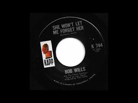 Bob Wills & The Texas Playboys, Vocal by Leon Rauch - She Won't Let Me Forget Her