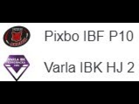 Pixbo IBF P10  vs Varla IBK HJ2