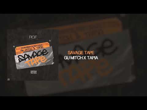 Gu Mitch feat. Tapia - Savage Tape (prod. by richboybeats)