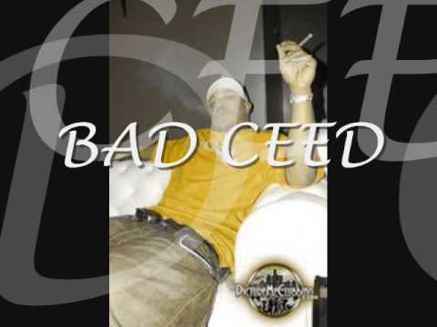 Bad Ceed