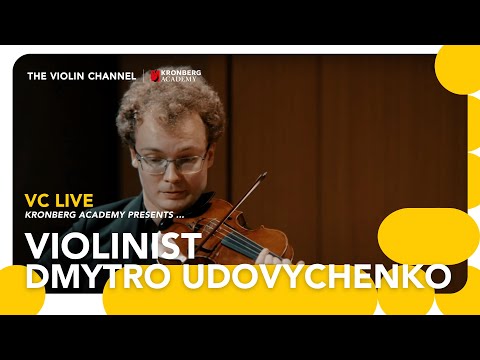 Kronberg Academy Presents Violinist Dmytro Udovychenko
