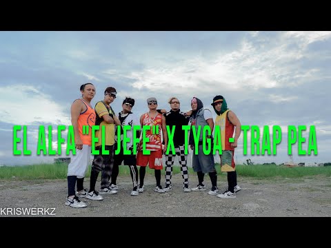 El Alfa "El Jefe" x Tyga - Trap Pea I Wildthing TV I Dance Fitness I Dembow I