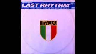 Last Rhythm - Last Rhythm (Desert Late Night Dub) (HQ)