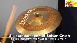Video thumbnail for Istanbul Mehmet Sultan Crash 18'' - The Drum Shop North Shore by Nate Morrison Drums
