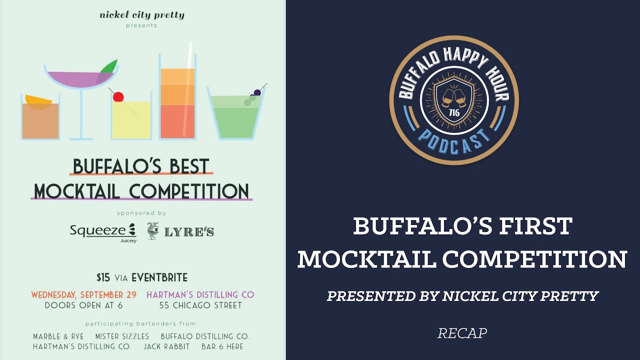 BUFFALO'S BEST MOCKTAIL COMPETITION - a recap