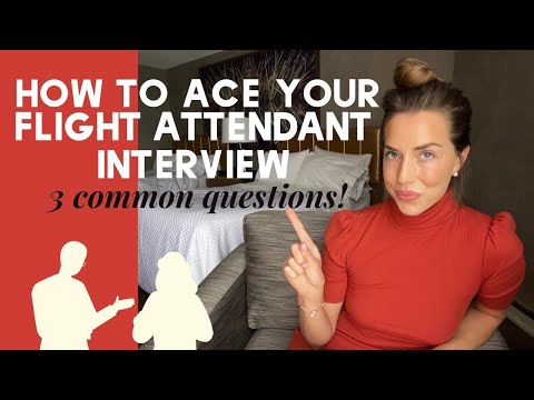 HOW TO ACE YOUR FLIGHT ATTENDANT INTERVIEW - COMMON QUESTIONS + THE SECRET THAT GOT ME THE JOB!