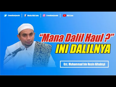 ILMIAH !! DALIL PERINGATAN HAUL