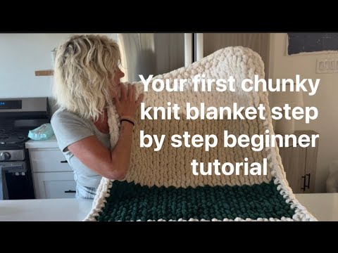 Full Beginner Chunky Knit Blanket Tutorial | From Yarn to Cozy 🧶