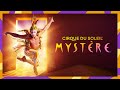 Mystère Official Trailer | Cirque du Soleil