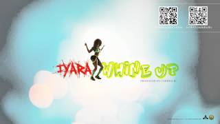 Iyara - Whine Up (September 2012 Chinna B Productions @1iyara #teamIYARA)