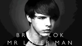 Bruce Lok - Mr Lover Man