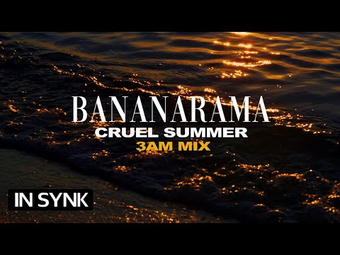 BANANARAMA - CRUEL SUMMER (3AM MIX) (Official Lyric Video)